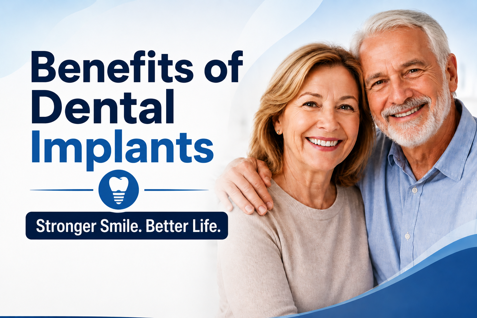 Benefits of Dental Implants